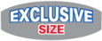 Exclusive Size